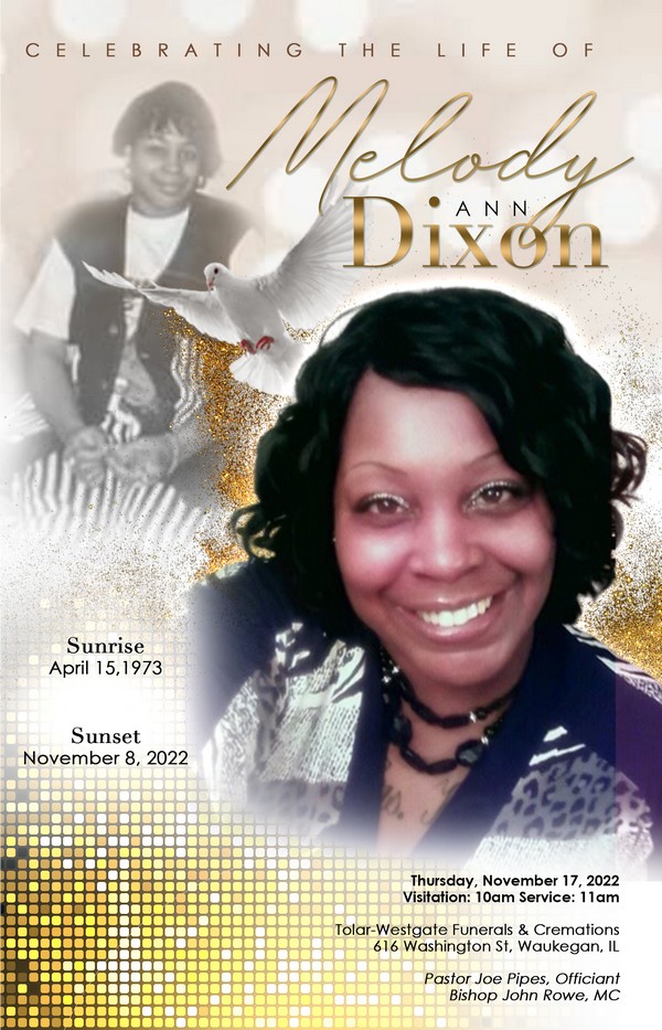 Melody Ann Dixon 1973 – 2022